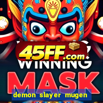 demon slayer mugen apk download